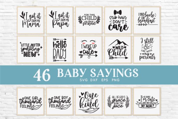 Baby Sayings Newborn Bundle