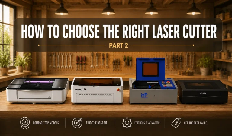 How to Choose the Right Laser Cutter